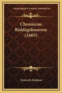 Chronicon Riddagshusense (1605)