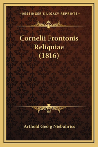 Cornelii Frontonis Reliquiae (1816)