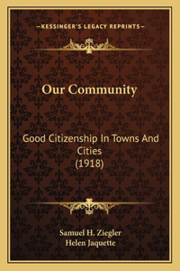 Our Community