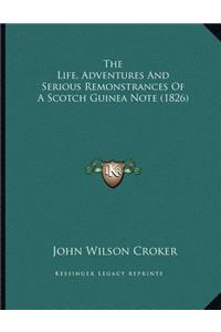 The Life, Adventures And Serious Remonstrances Of A Scotch Guinea Note (1826)