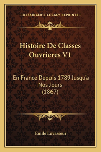 Histoire De Classes Ouvrieres V1