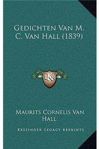 Gedichten Van M. C. Van Hall (1839)