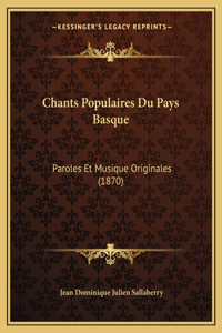 Chants Populaires Du Pays Basque