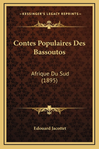 Contes Populaires Des Bassoutos