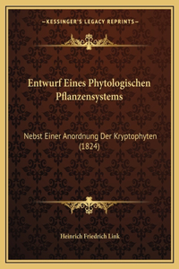 Entwurf Eines Phytologischen Pflanzensystems