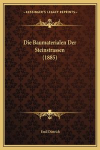 Baumaterialen Der Steinstrassen (1885)