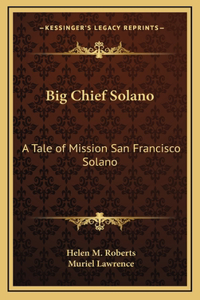 Big Chief Solano