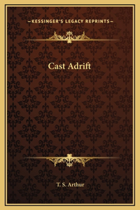 Cast Adrift