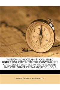 Weston Monographs