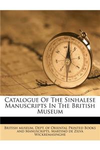 Catalogue of the Sinhalese Manuscripts in the British Museum