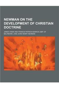 Newman on the Development of Christian Doctrine