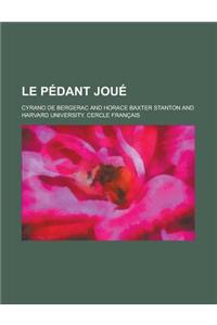 Le Pedant Joue