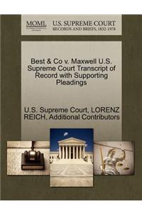 Best & Co V. Maxwell U.S. Supreme Court Transcript of Record with Supporting Pleadings