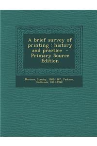 Brief Survey of Printing