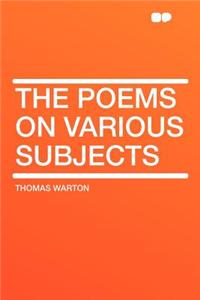 The Poems on Various Subjects