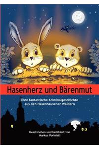 Hasenherz und Bärenmut