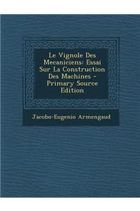 Le Vignole Des Mecaniciens