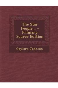 The Star People...