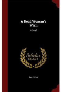 A Dead Woman's Wish