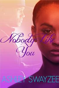 Nobody Like You