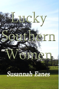 Lucky Southern Women