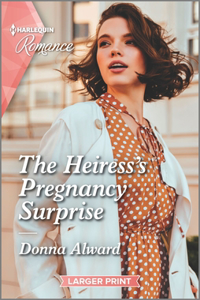 The Heiress's Pregnancy Surprise