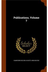 Publications, Volume 7