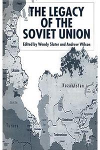 Legacy of the Soviet Union