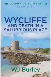 Wycliffe and Death in a Salubrious Place