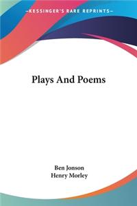 Plays And Poems