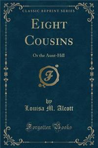 Eight Cousins