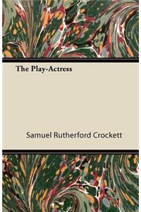 The Play-Actress