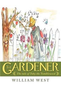 The Gardener