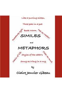 Similes and Metaphors