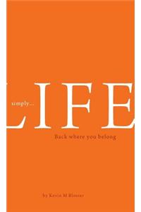 Simply... Life