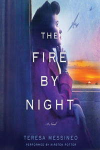 The Fire by Night Lib/E