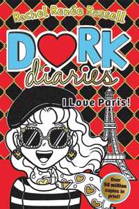 DORK DIARIES : I LOVE PARIS!