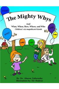 Mighty Whys