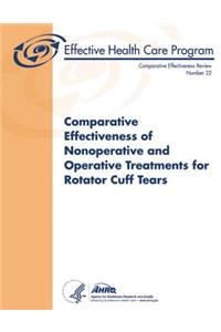 Comparative Effectiveness of Nonoperative and Operative Treatments for Rotator Cuff Tears