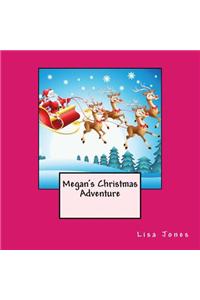 Megan's Christmas Adventure