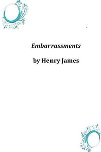 Embarrassments