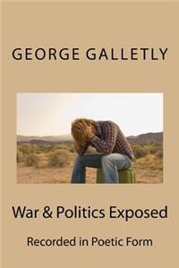 War & Politics Exposed