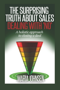 Surprising Truth About Sales