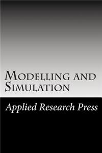 Modelling and Simulation