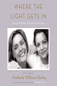 Where the Light Gets in Lib/E