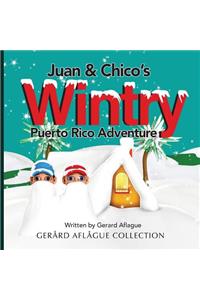 Juan & Chico's Wintry Puerto Rico Adventure