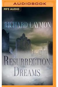 Resurrection Dreams
