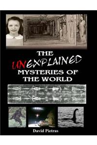 Unexplained Mysteries of The World