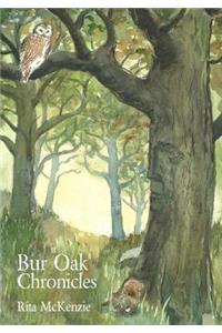 Bur Oak Chronicles