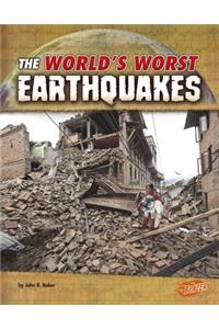 The World's Worst Earthquakes